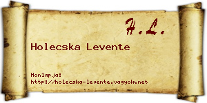 Holecska Levente névjegykártya